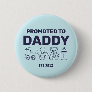 Promoted to Daddy Custom Blue Baby Shower Party 6 Cm Round Badge