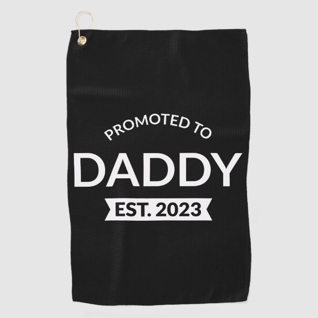 Promoted To Daddy Est. 2023 II Golf Towel (Front)