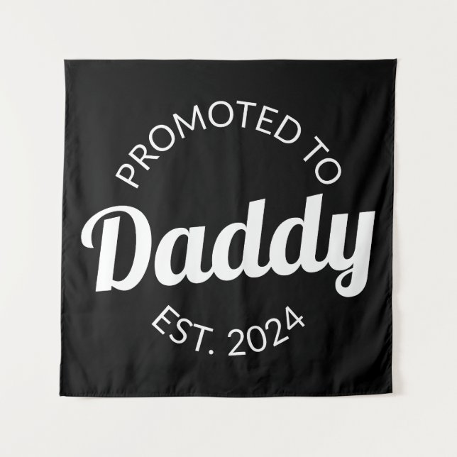Promoted To Daddy Est. 2024 I Tapestry (Front)