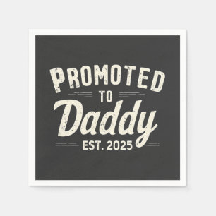 Promoted to Daddy Est. 2025 Dad to Be Fathers Day Napkin