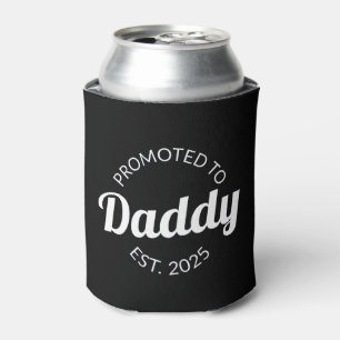 Promoted To Daddy Est. 2025 I Can Cooler
