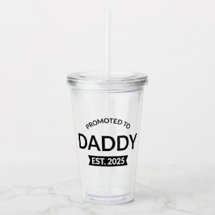 Promoted To Daddy Est. 2025 II Acrylic Tumbler