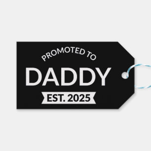 Promoted To Daddy Est. 2025 II Gift Tags