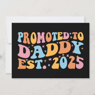 Promoted To Daddy Est. 2025 III Card