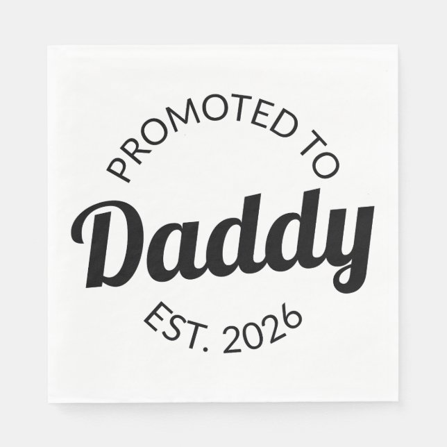 Promoted To Daddy Est. 2026 I Napkin (Front)