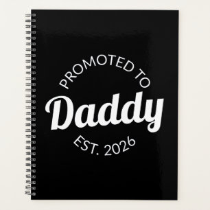 Promoted To Daddy Est. 2026 I Planner