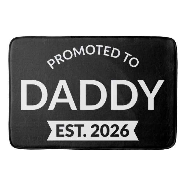 Promoted To Daddy Est. 2026 II Bath Mat (Front)