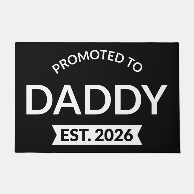 Promoted To Daddy Est. 2026 II Doormat (Front)