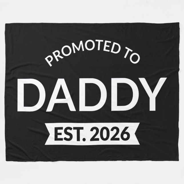 Promoted To Daddy Est. 2026 II Fleece Blanket (Front (Horizontal))