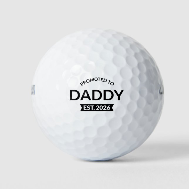 Promoted To Daddy Est. 2026 II Golf Balls (Front)