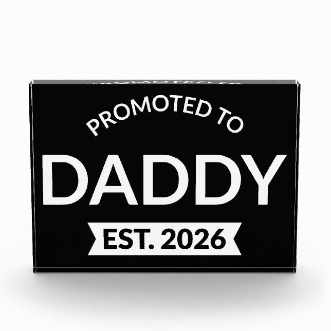 Promoted To Daddy Est. 2026 II Photo Block (Front)