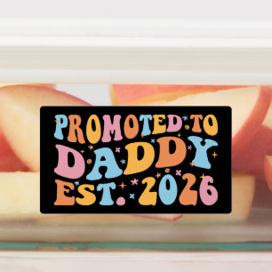 Promoted To Daddy Est. 2026 III