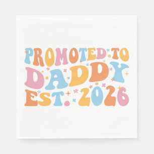 Promoted To Daddy Est. 2026 III Napkin