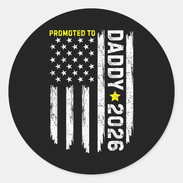 Promoted To Daddy Est 2026 Soon To Be Dad New Fath Classic Round Sticker (Front)