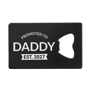 Promoted To Daddy Est 2027 New Dad Announcement II