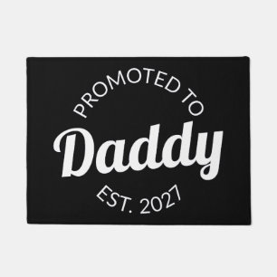 Promoted To Daddy Est 2027 New Dad Baby Shower I Doormat