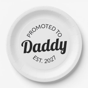Promoted To Daddy Est 2027 New Dad Baby Shower I Paper Plate