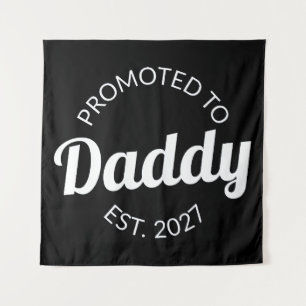 Promoted To Daddy Est 2027 New Dad Baby Shower I Tapestry