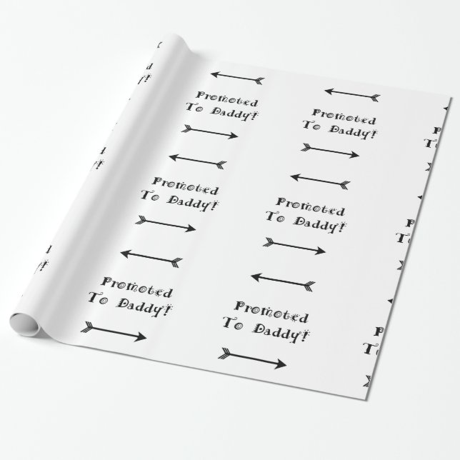 Promoted to Daddy - Foster Adopt - New Dad Wrapping Paper (Unrolled)