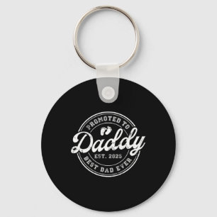 Promoted To Daddy Papa Est 2025 Soon To Be Dad Fat Key Ring