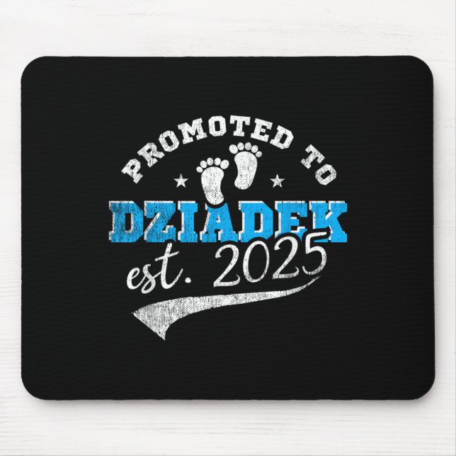 Promoted To Dziadek Est 2025 Proud New Grandpa Vin Mouse Pad (Front)