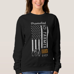 Promoted To Farmer Grandpa 2023 New Grandpa USA Fl Sweatshirt