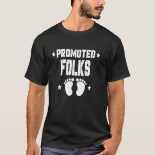 Promoted To FOLKS Again Pregnancy Announcement Fam T-Shirt
