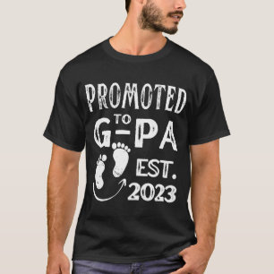 Promoted to G Pa 2023 Cute Grandpa Grumpy Grandfat T-Shirt