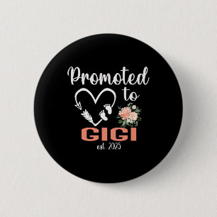 Promoted To Gigi Est 2025 Mothers Day New Gigi  6 Cm Round Badge