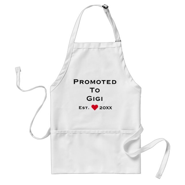 Promoted To Gigi Standard Apron (Front)