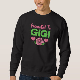 Promoted To Gigi Sweatshirt