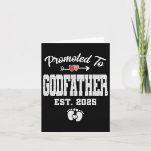 Promoted To Godfather Est 2025 Funny First Time Fa Card
