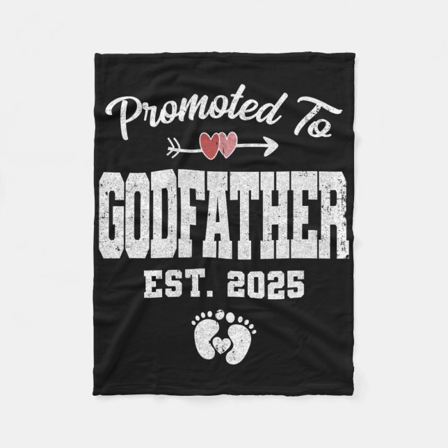 Promoted To Godfather Est 2025 Funny First Time Fa Fleece Blanket (Front)