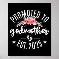 Promoted To Godmother 2025 Flower First Time New G