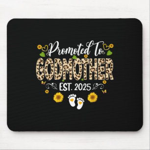 Promoted To Godmother Est 2025 Mothers Day New God Mouse Pad