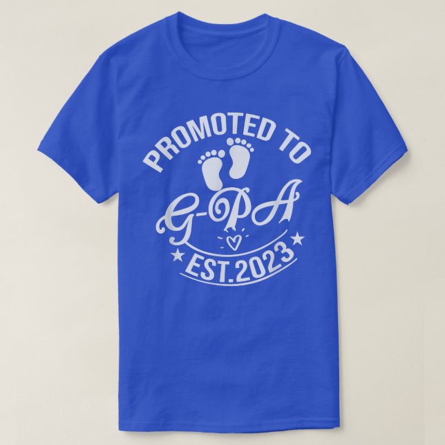 Promoted To GPA 2023 Pregnancy Announcement GPA  T-Shirt (Design Front)