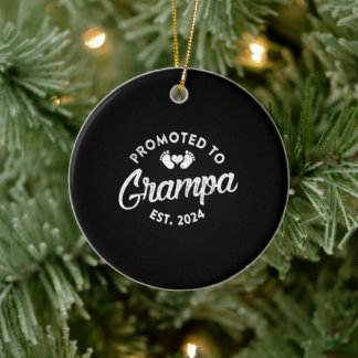 Promoted To Grampa Est 2024 Funny New Grampa Gift Ceramic Tree Decoration