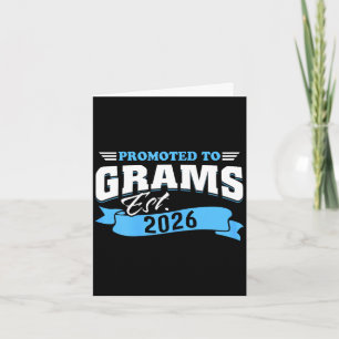 Promoted to grams est 2026 new grandma to be 26 card