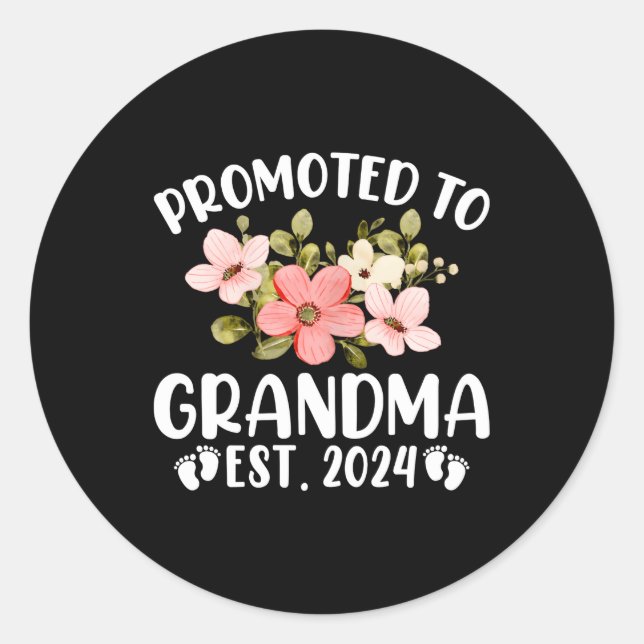 Promoted To Grandma 2024 First Time Nana Floral Classic Round Sticker (Front)