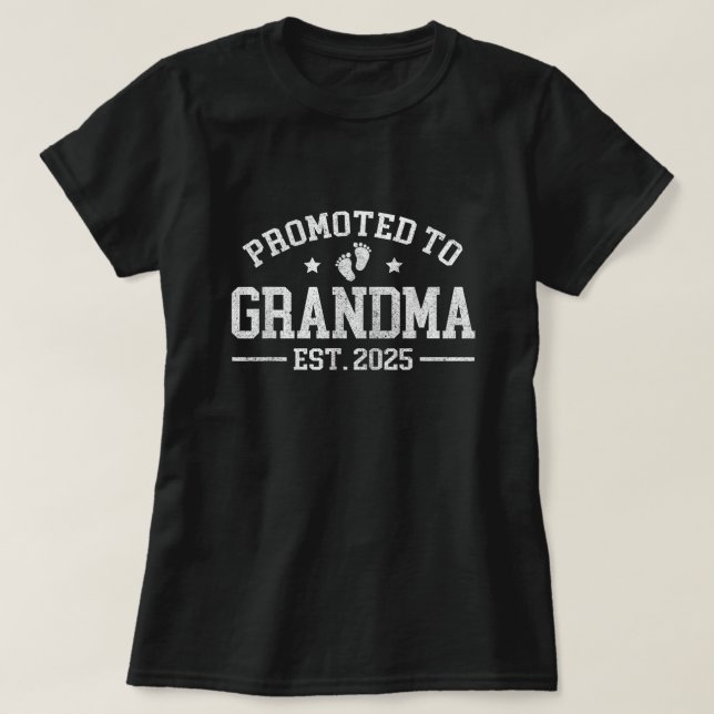 Promoted to Grandma 2025 Grandma Est 2025  T-Shirt (Design Front)
