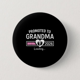 Promoted To Grandma 2026 Grandma Est 2026 Soon To  6 Cm Round Badge