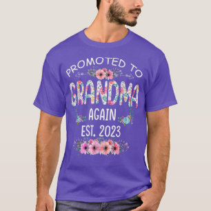 Promoted to Grandma Again Est 2023 Flower Gift For T-Shirt