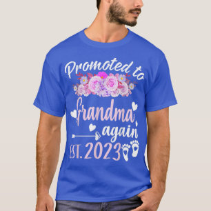 Promoted to Grandma Again Est 2023 Flower Gift  T-Shirt