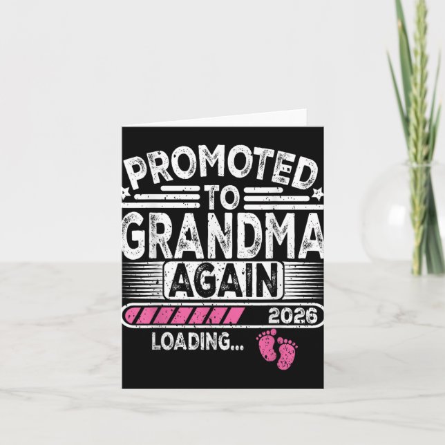 Promoted To Grandma Again Est. 2026 Loading Funny  Card (Front)