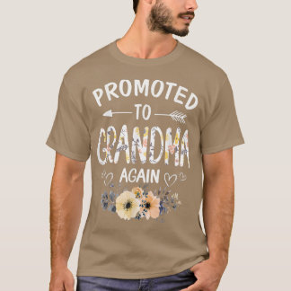 Promoted to Grandma Again  Flower New Grandma  T-Shirt