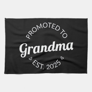 Promoted To Grandma Est. 2025 I Tea Towel