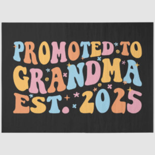 Promoted To Grandma Est. 2025 III Tissue Paper
