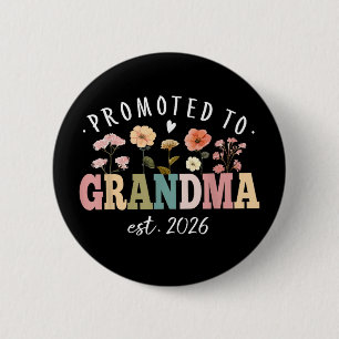 Promoted to Grandma Est 2026 Floral Future Grandma 6 Cm Round Badge