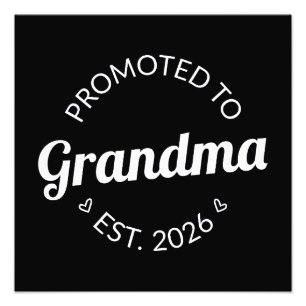 Promoted To Grandma Est. 2026 I Photo Print