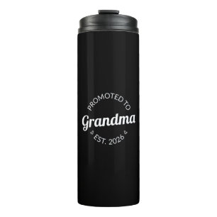 Promoted To Grandma Est. 2026 I Thermal Tumbler